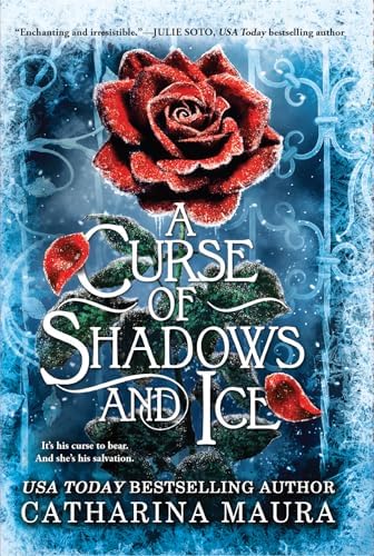 A Curse of Shadows and Ice (Deluxe Limited Edition) (The Shadowbound Series, 1) by Catharina Maura