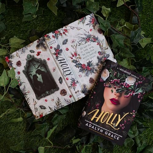 Holly: A Belladonna Novella by Adalyn Grace