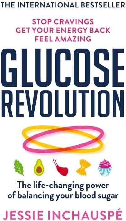 Jessie Inchauspe 2 Books Collection Set (Glucose Goddess Method, Glucose Revolution) by Jessie Inchauspé