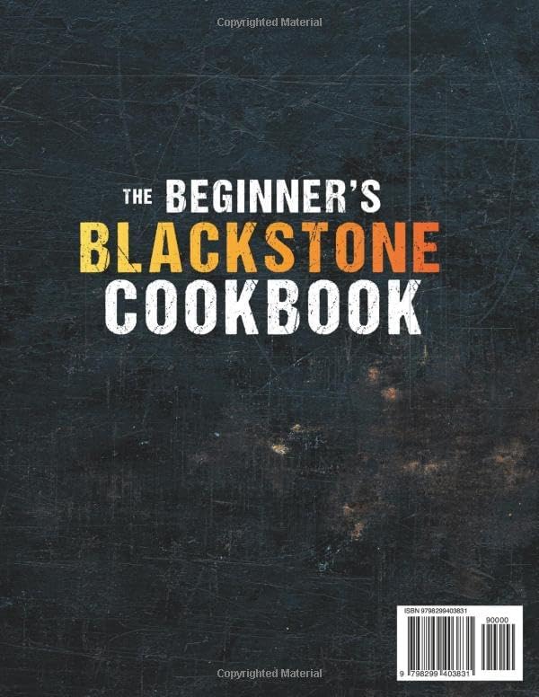 The Beginner’s Blackstone Cookbook: | 2 Books in 1 | Beginner-Friendly Super Easy Recipes & Fast 10-Minute Outdoor Favorites to Master Your Blackstone Like a Pro by Tucker McCoy