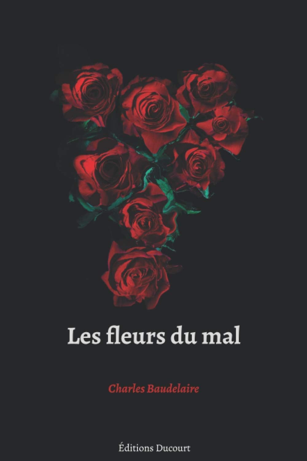 Les fleurs du mal (French Edition) by Charles Baudelaire