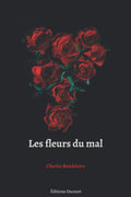 Les fleurs du mal (French Edition) by Charles Baudelaire