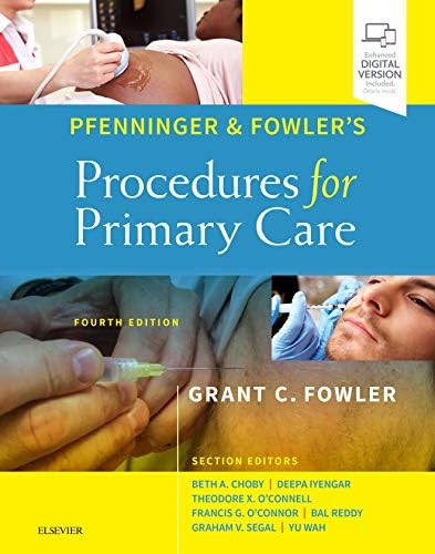 Pfenninger and Fowler's Procedures for Primary Care by Grant C. Fowler MD