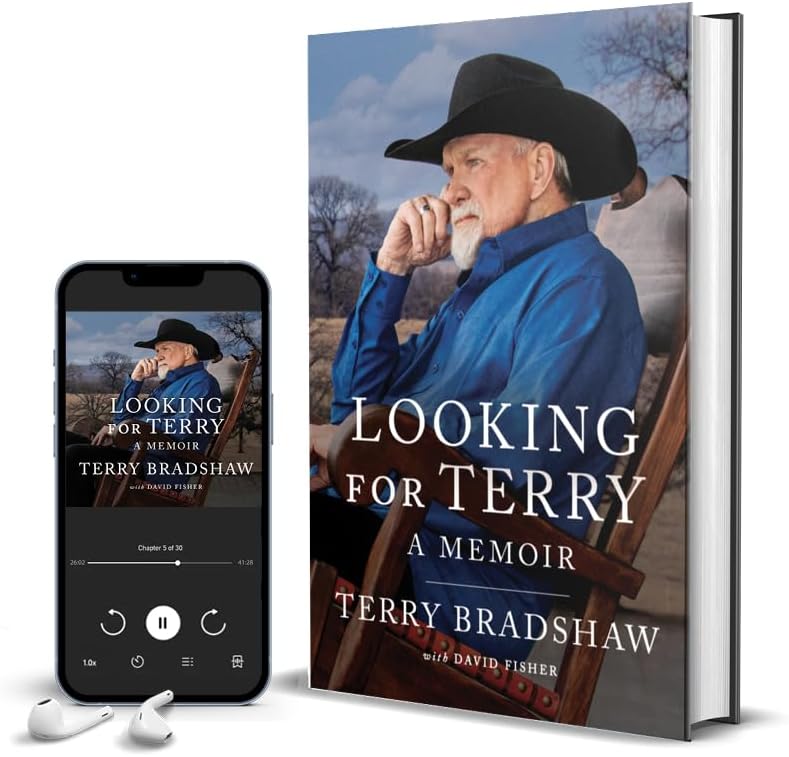 Looking for Terry: A Memoir by Terry Bradshaw