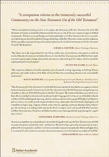 Dictionary of the New Testament Use of the Old Testament by G. K. Beale