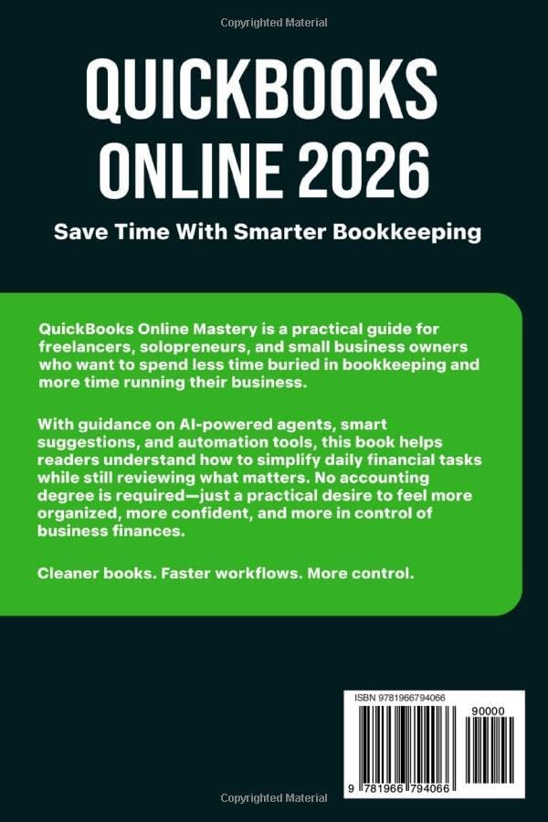 QuickBooks Online Mastery: The Complete Beginner's Blueprint: A Step-by-Step Illustrated Guide with Real-World Examples, Expert Tips, and Proven ... (Business Productivity Blueprint) by Ethan Wells