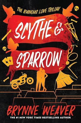 The Ruinous Love Trilogy 3 Books Collection Set By Brynne Weaver(Scythe & Sparrow, Leather & Lark, Butcher & Blackbird) by Brynne Weaver