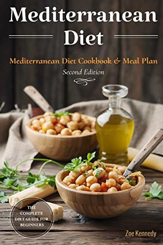 Mediterranean Diet: The Essential Mediterranean Diet Cookbook for Beginners - With Over 60 Recipes & 14 Day Meal Plan by Zoe Kennedy