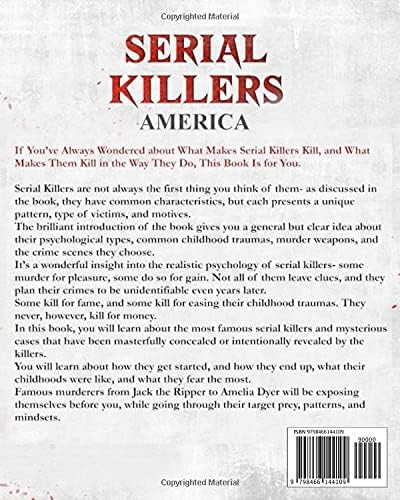 Serial Killers America: A Disturbing Journey in the Most Shocking True Crime Stories in American History (Serial Killers Collection) by Matthew Clark
