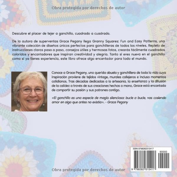 Granny Square: patrones de ganchillo divertidos y fáciles (Spanish Edition) by Grace Pegany