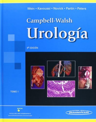 Campbell-Walsh Urologia/ Campbell-Walsh Urology: 1 by Alan J. Wein