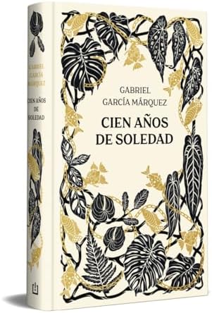 Cien años de soledad (edición especial en tapa dura) by Gabriel García Márquez