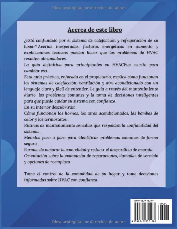 La guía definitiva para principiantes en HVAC: Un manual paso a paso para comprender, mantener y solucionar problemas de los sistemas de calefacción, ... acondicionado del hogar (Spanish Edition) by George Ashlock