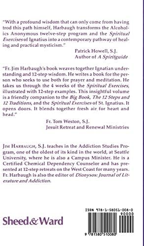 A 12-Step Approach to the Spiritual Exercises of St. Ignatius by Jim Harbaugh
