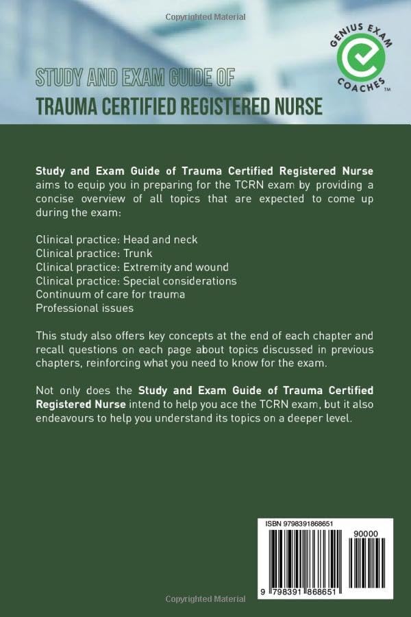 Study and Exam Guide of Trauma Certified Registered Nurse: The Official Genius Exam Coaches Edition (Test Preparation) by Dr. Vince Mikael Powers
