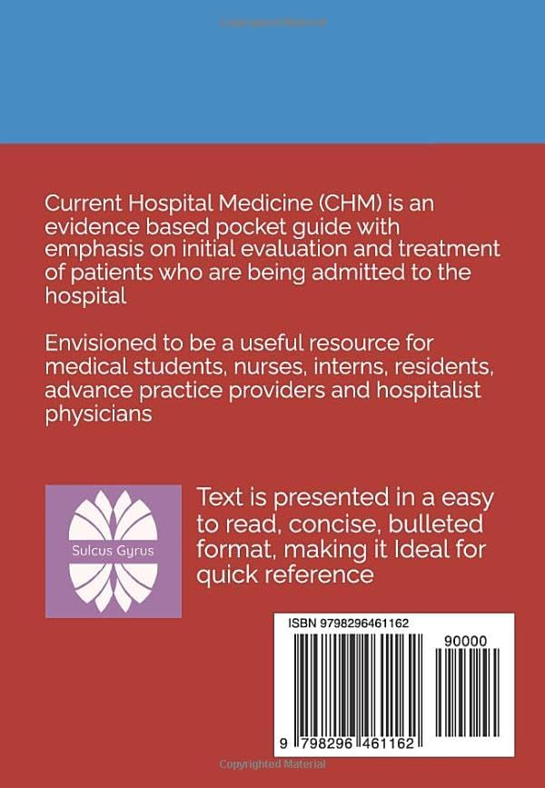 Current Hospital Medicine: Quick guide for management of common medical conditions in acute care setting by Amil Rafiq MD