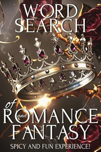 Romantasy | Romance and Fantasy Word Search Puzzle Book: Word Searches with Easy to Read Prints about Romance, Fantasy and a little spice | 6x9 inches ... Gift for Holidays, Vacations and free time by Shizukira Asakura