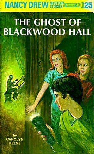 The Ghost of Blackwood Hall (Nancy Drew Mystery Stories) by Carolyn Keene