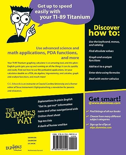 TI-89 Graphing Calculator For Dummies (For Dummies Series) by C. C. Edwards