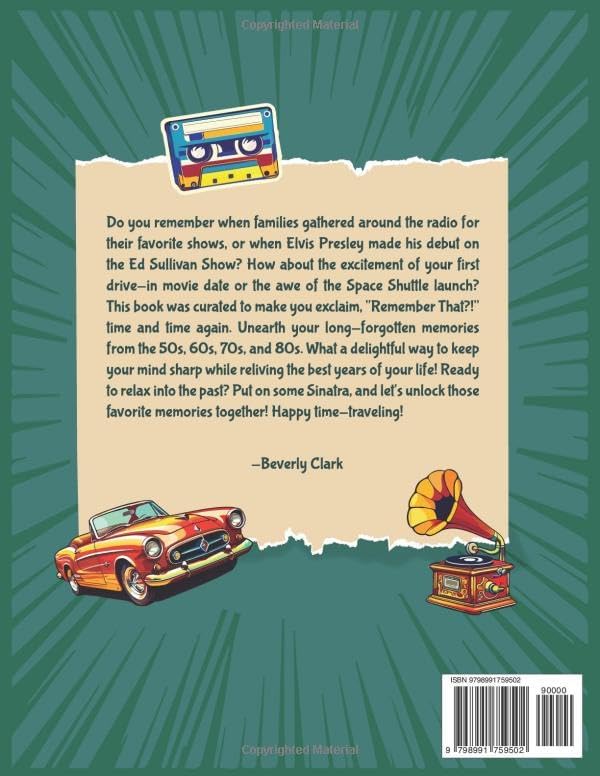 Remember That?! Crossword Puzzle Book For Adults & Seniors: Keep Your Mind Tack-Sharp and Relive Nostalgic Memories from the 1950s-1990s (Gifts for Women & Men) by Beverly Clark