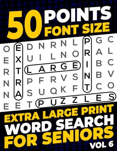 50 Points Font Size Extra Large Print Word Search for Seniors: 50 XXL Jumbo Print puzzles with 1000 words - Vol 6 by Firefly Press