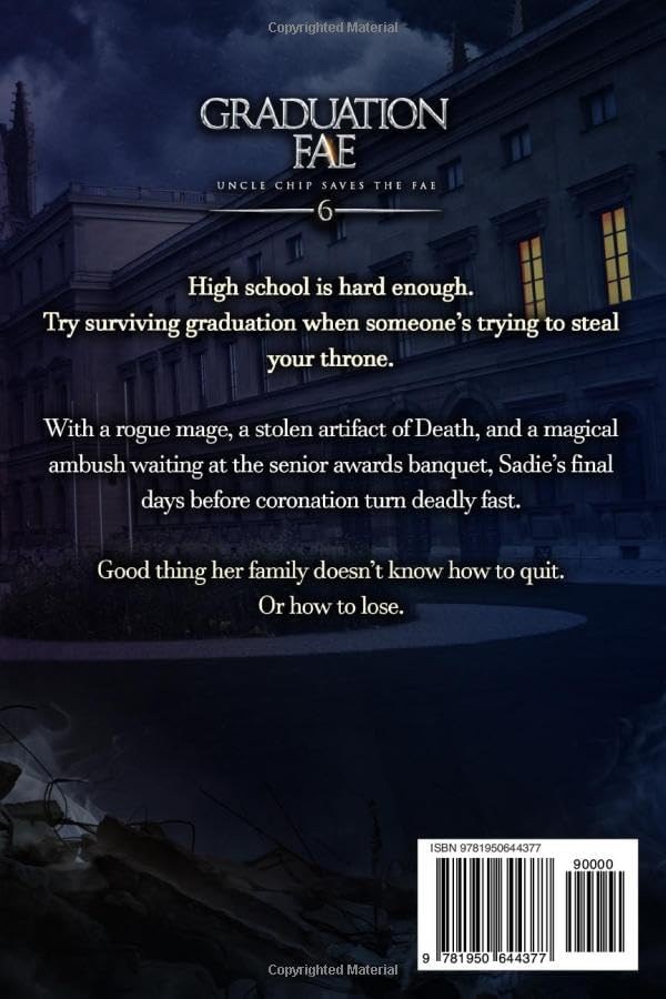 Graduation Fae: A Fun Urban Fantasy of Family and Magic (Uncle Chip Saves the Fae) by Jamie Davis