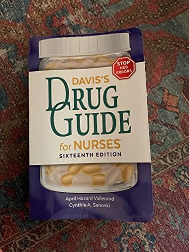 Davis's Drug Guide for Nurses by April Hazard Vallerand PhD RN FAAN
