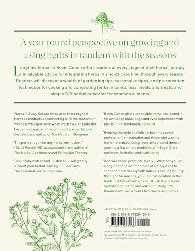 Herbs in Every Season: 48 Edible and Medicinal Herbs for the Kitchen, Garden, and Apothecary by Bevin Cohen