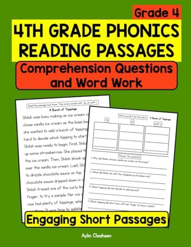 4th Grade Phonics Reading Passages with Comprehension Questions and Word Work: Engaging Workbook with Short Stories for Grade 4 by Aylin Claahsen