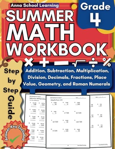 Summer Math Workbook Grade 4, With Addition, Subtraction, Multiplication, Division, Decimals, Fractions, Place Value, Geometry Skills: 4th Grade Math ... Workbook With Answers (Summer Math Workbooks) by Anna School Learning