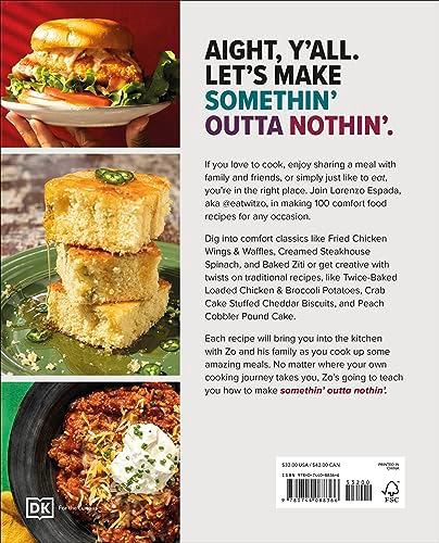 Somethin' Outta Nothin': 100 Creative Comfort Food Recipes for Everyone by Lorenzo Espada