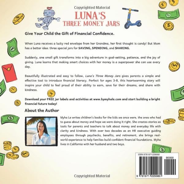 Luna's Three Money Jars: A Fun Storybook to Teach Kids Ages 3-8 About Spending, Saving, and Sharing (Luna's Money Adventures 1) by Myha Le