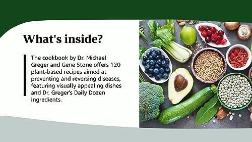 The How Not to Die Cookbook: 100+ Recipes to Help Prevent and Reverse Disease (International Edition) by Michael Greger M.D. FACLM