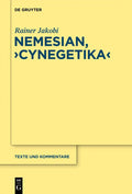 Nemesianus, „Cynegetica“: Edition und Kommentar (Texte und Kommentare, 46) (German Edition) by Rainer Jakobi