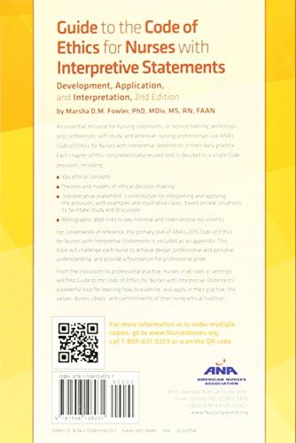 Guide to the Code of Ethics for Nurses: With Interpretive Statements: Development, Interpretation, and Application by FAAN Marsha Fowler, PhD, MDiv, MS, RN
