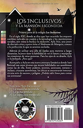 Los Inclusivos y la Mansión Escondida (Spanish Edition) by G. M. Carrasquillo