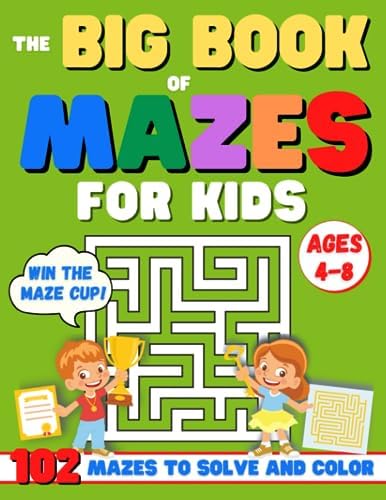 MAZES FOR KIDS AGES 4-8: The Big Activity Book for Kids with 102 different mazes and cute designs to color. The ideal workbook to learn logic and concentration and improve creativity by Scarlett Moon