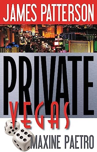 Private Vegas (A Private Novel, 4) by James Patterson