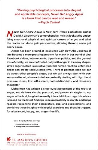 Never Get Angry Again: The Foolproof Way to Stay Calm and in Control in Any Conversation or Situation by Dr. David J. Lieberman Ph.D.