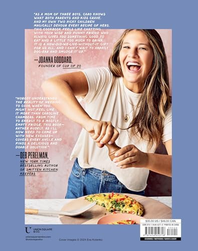 What to Cook When You Don't Feel Like Cooking - A Cookbook by Caroline Chambers