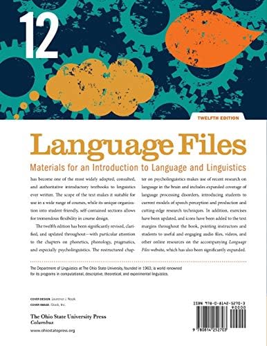Language Files: Materials for an Introduction to Language and Linguistics, 12th Edition by Department of Linguistics