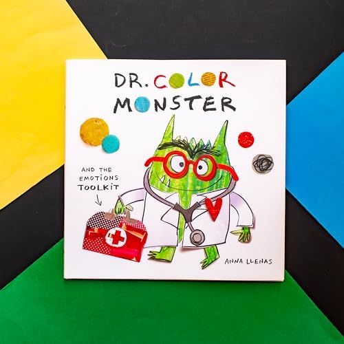 Dr. Color Monster and the Emotions Toolkit (The Color Monster, 3) by Anna Llenas