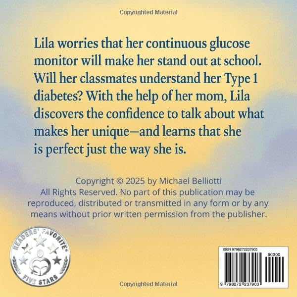 Perfect The Way I Am: Learning to love what makes you unique. A heartwarming story of a young girl that goes to school for the first time with her ... Children's Book. Type 1 Diabetes book. by Michael Belliotti
