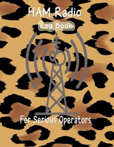 HAM Radio Log Book For Serious Operators: HAM Radio Log Book For Serious Operators: Ham Radio Log Book | Logbook For Ham Radio Operators | Ham Radio Contact Keeper size 8.5x11and 120 pages by Elmassdadi omar