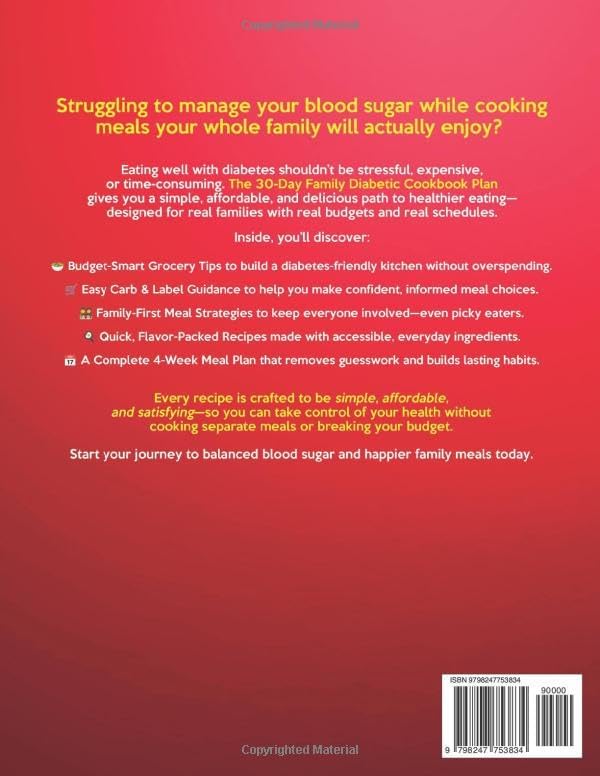 The 30-Day Family Diabetic Cookbook Plan: Share 30 Days of Balanced, Delicious Diabetic Meals the Whole Family Will Love, Carefully Crafted to Help Everyone Manage Blood Sugar & Eat Well Affordably by Wren Lawson