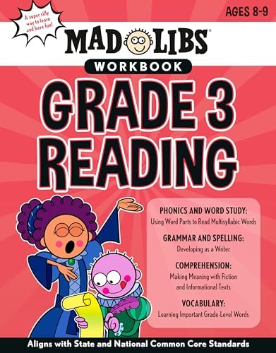 Mad Libs Workbook: Grade 3 Reading: Aligns with State and National Common Core Standards by Wiley Blevins