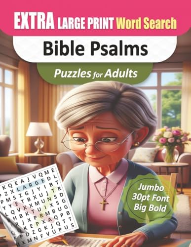 Faith-Filled Extra-Large Print Word Search for Seniors: BIG 30pt Font Print, Bible Psalms Puzzles to Inspire the Mind and Soothe the Soul I Perfect ... – Extra-Large Print 30pt Puzzle Series) by iN Publications