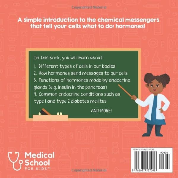 Endocrinology for Kids: A Fun Picture Book About the Endocrine System for Children (Gift for Kids, Teachers, and Medical Students) (Medical School for Kids) by Brandon Pham MD