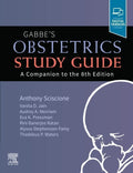 Gabbe's Obstetrics Study Guide, E-Book: A Companion to the 8th Edition by Anthony Sciscione DO