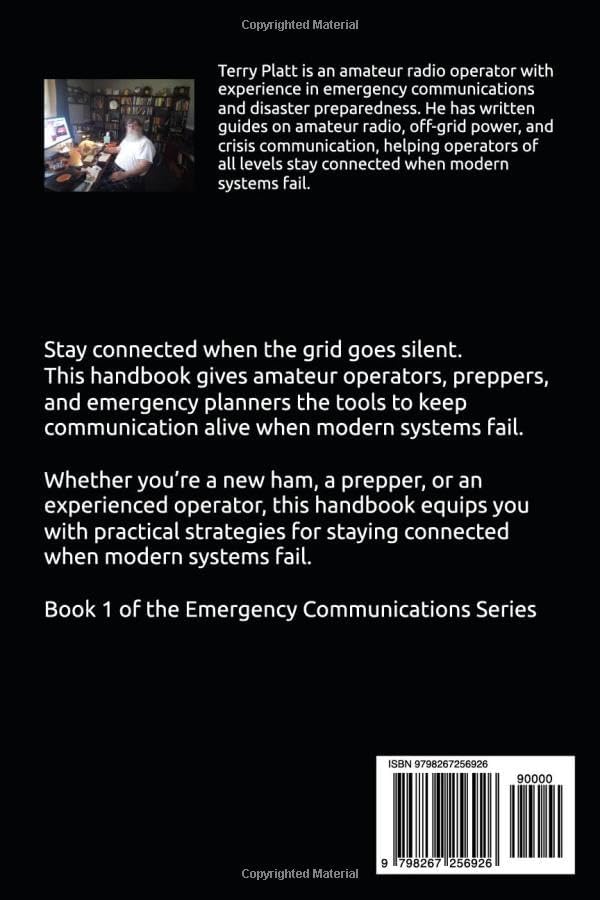Amateur Radio Emergency Communications Handbook: For Amateur Operators, Preppers, and Emergency Responders (NN4Y HAM RADIO BOOKS) by Terry W. Platt NN4Y
